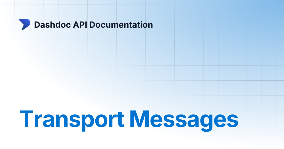 Transport Messages | Dashdoc API Documentation