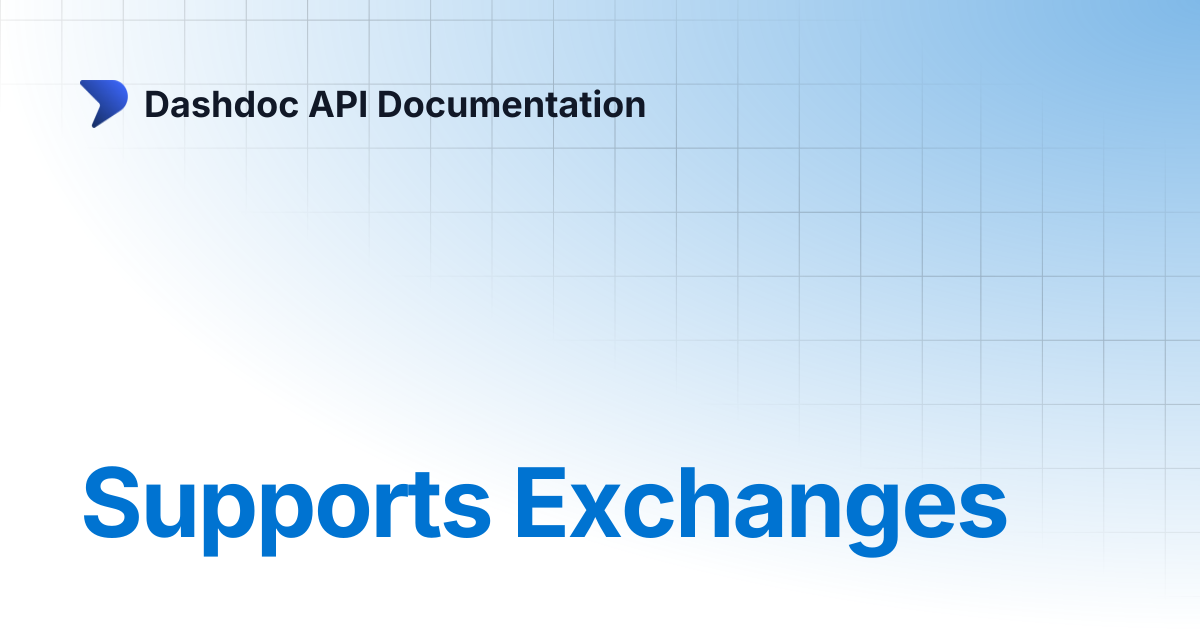 Supports Exchanges | Dashdoc API Documentation